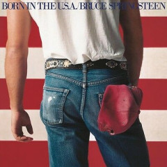 Bruce Springsteen - Born in the U.S.A. – Vinyl