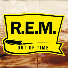 R.E.M. ‎- Out Of Time – Vinyl (Includes digital download card)