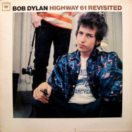 Bob Dylan - Highway 61 Revisited – Vinyl