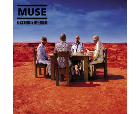 MUSE - Black Holes And Revelations