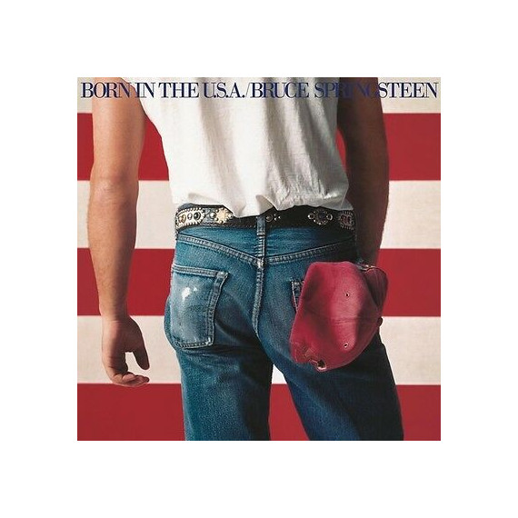 Bruce Springsteen - Born in the U.S.A. – Vinyl